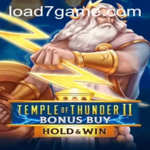 Discover the Thrilling World of TempleofThunderIIBonusBuy on 7game.com
